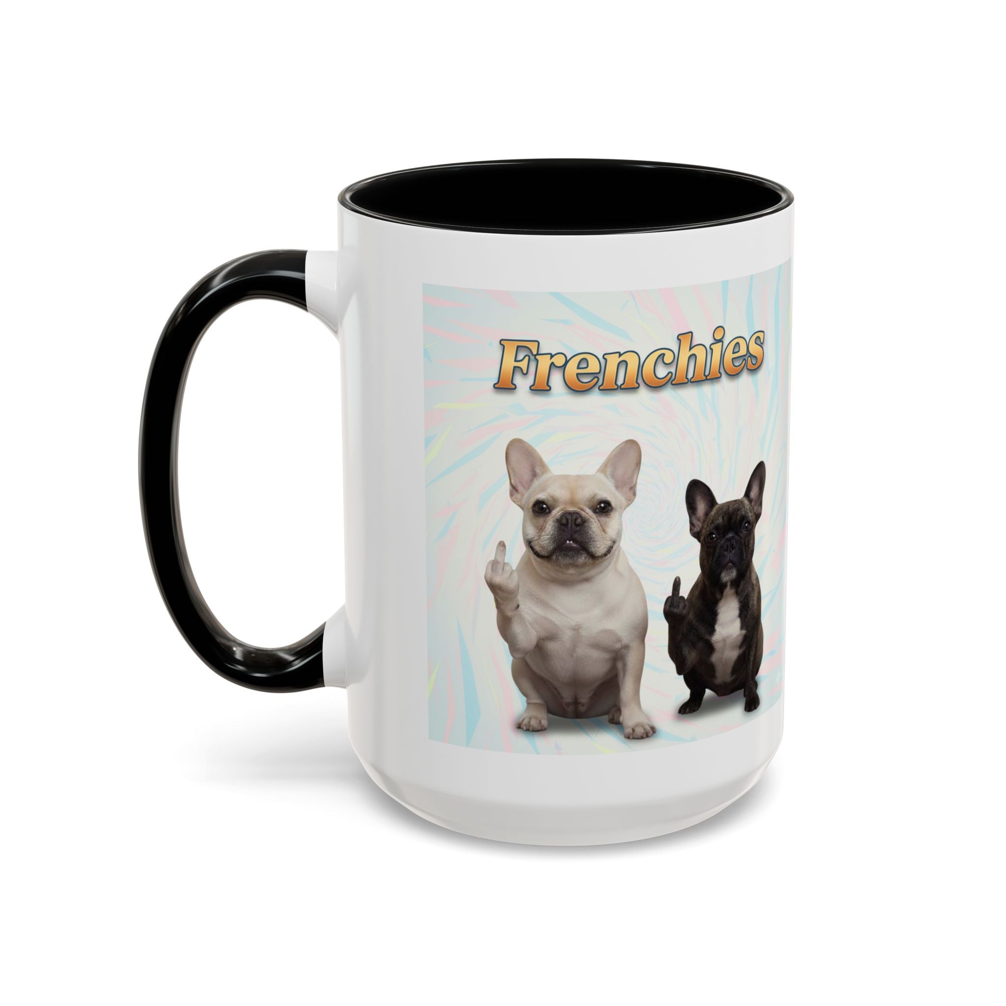 Frenchie Fun Coffee Mug, Dog Lover Gift, Cute Pet Mug, French Bulldog Decor, Funny Dog Lover Cup