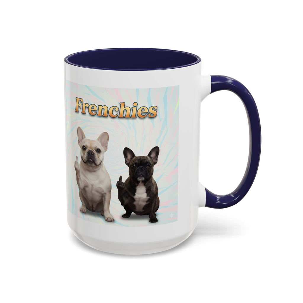 Frenchie Fun Coffee Mug, Dog Lover Gift, Cute Pet Mug, French Bulldog Decor, Funny Dog Lover Cup